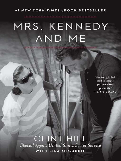 Title details for Mrs. Kennedy and Me by Clint Hill - Wait list